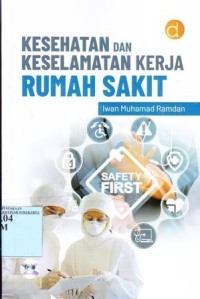 Image of Kesehatan dan Keselamatan Kerja Rumah Sakit