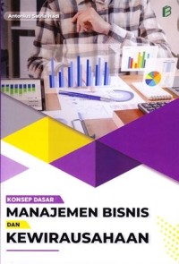 Image of Konsep Dasar Manajemen Bisnis dan Kewirausahaan