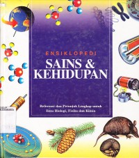 Image of Ensiklopedia sains dan kehidupan