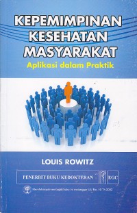 Image of Kepemimpinan kesehatan masyarakat.Aplikasi dalam praktik
