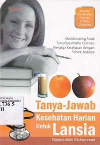 Image of 100 tanya jawab kesehatan harian untuk lansia
