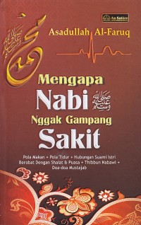 Image of Mengapa nabi nggak gampang sakit