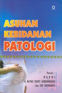 Image of Asuhan Kebidanan Patologi