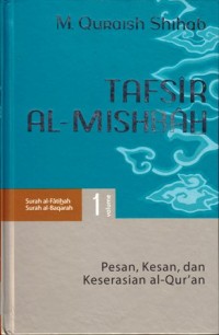 Image of Tafsir Al-Misbah vol.1 Surat Ai-Fatihah,Al-Baqoroh (vol.1)
