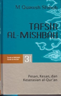 Image of Tafsir Al-Misbah vol.3 Surat Al-Maidah,Al-An'am (vol.3)