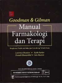 Image of Goodman&Gilman: manual farmakologi dan terapi