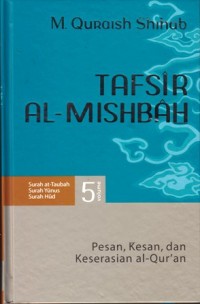 Image of Tafsir Al-Misbah vol.5 Surat At-Taubah,Yunus,HUd (vol.5)