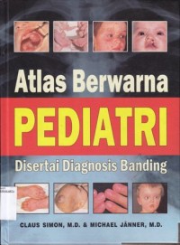 Image of Atlas berwarna pediatri disertai diagnosis banding
