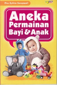 Image of Aneka permainan bayi dan anak