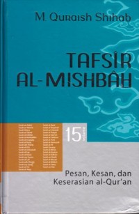 Image of Tafsir Al-Misbah vol.15 Surat An Naba'-An-Nas