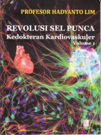 Image of Revolusi sel punca kedokteran kardiovaskular