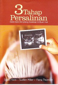 Image of 3 tahap persalinan: detik-detik menjelang kelahiran si buah hati
