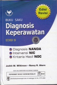 Image of Buku saku diagnosisi keperawatan.diagnosisi nanda,interverensi NIK kriteria hasil NOC
