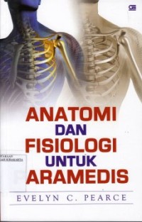 Image of Anatomi dan fisiologi untuk paramedis