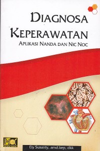 Image of Diagnosa keperawatan aplikasi Nanda dan NicNoc