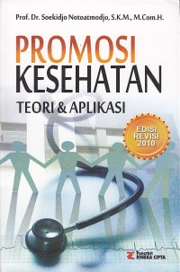 Image of Promosi Kesehatan. Teori dan aplikasi