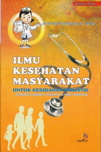 Image of Ilmu Kesehatan Masyarakat untuk KEbidanan Holistik