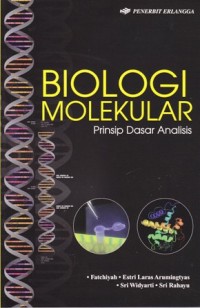 Image of Biologi molekular.prinsip dasar analisis