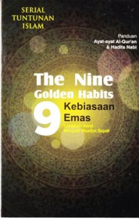 Image of The nine golden habits. 9 kebiasaan emas