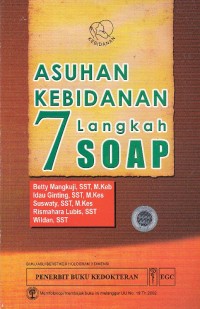 Image of Asuhan kebidanan tujuh langkah soap