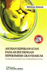 Image of Asuhan Keperawatan pada Klien Dengan Hiperemesis Gravidarium