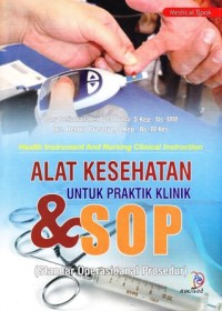 Image of Alat kesehatan untuk praktek klinik dan sop tindakan keperawatan