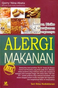 Image of Alergi makanan:sumber risiko dan manajemen penanggulangannya