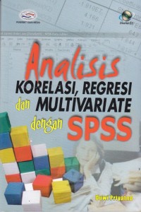 Image of Analisis, Korelasi, Regresi dan Multivariate dengan SPSS