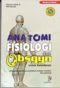 Image of Anatomi fisiologi. Kurikulum berbasis kompetensi untuk keperawatan dan kebidanan