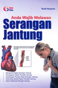 Image of Anda wajib melawan serangan jantung