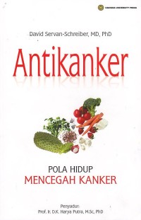 Image of Anti Kanker. Pola Hidup Mencegah Kanker