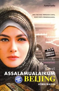 Image of Assalamualaikum beijing pergi cinta mendekat cinta