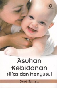 Image of Asuhan Kebidanan Nifas dan Menyusui