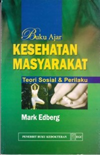 Image of Buku Ajar kesehatan masyarakat teori sosial dan perilaku