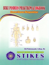 Image of Buku panduan praktikum & log book: Dasar dasar akupuntur