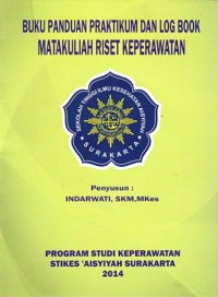 Image of Buku panduan praktikum dan log book mata kuliah riset keperawatan