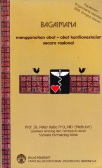 Image of Bagaimana menggunakan obat-obat kardiovaskular secara rasional