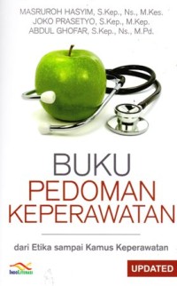 Image of Buku pedoman keperawatan dari etika sampai kamus keperawatan