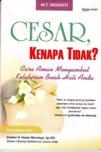 Image of Cesar, kenapa tidak? cara aman menyambut kelahiran buah hati anda