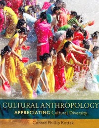 Image of Cultural anthroology: Appreciating cultural diversity
