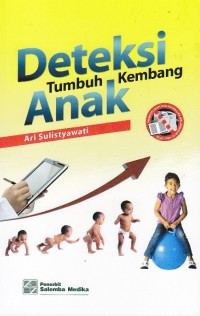 Image of Deteksi tumbuh kembang anak Jilid 1