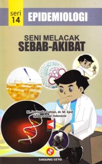 Image of Epidemiologi Seni melacak sebab akibat Seri 14