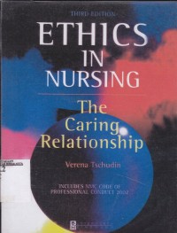 Image of Ethics in nursing. the caring relationship