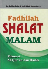 Image of Fadhilah sholat malam menurut Al Qur'an dan Hadits