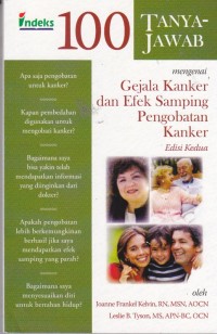 Image of 100 Tanya Jawab Mengenai Gejala Kanker dan Efek Samping Pengobatan Kanker