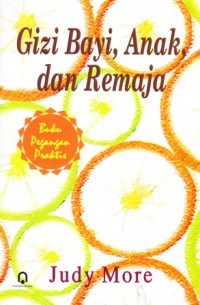 Image of Gizi bayi anak dan remaja