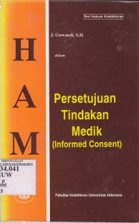 Image of Persetujuan tindakan medik (Informed Consent)