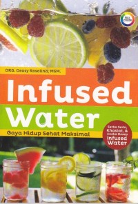 Image of Infused Water: Gaya Hidup Sehat MAksimal