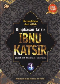 Image of Kemudahan dari Allah : Ringkasan Tafsir Ibnu Katsir Jilid 4( Surah Ash- Shaaffat- An- Naas )
