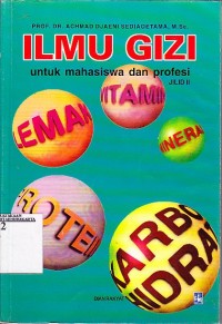 Image of Ilmu Gizi untuk MAhasiswa dan Profesi Jilid 2